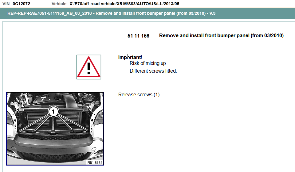Name:  ISTA_E70 Front Bumper Replace 1.PNG
Views: 79
Size:  114.4 KB